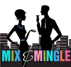 Mix and Mingle!